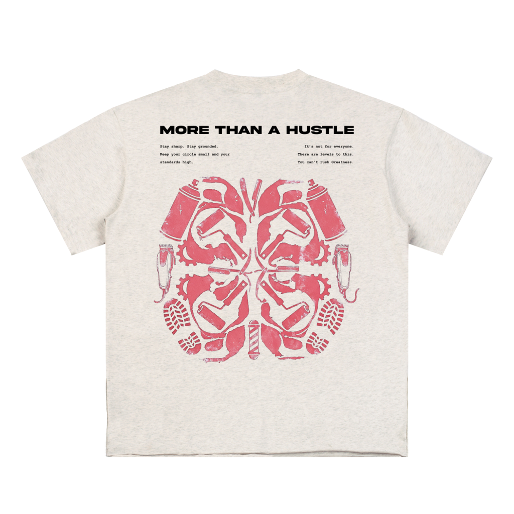 More Than A Hustle Tee